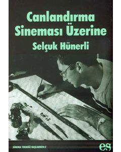 Canlandırma Sineması Üzerine