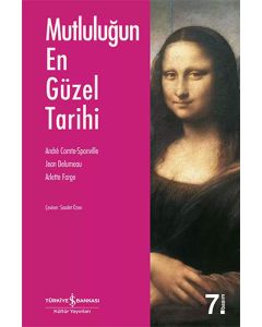 Mutluluğun En Güzel Tarihi