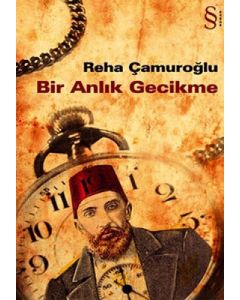Bir Anlık Gecikme