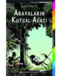 Arayaların Kutsal Ağacı