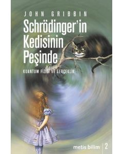 Schrödinger’in Kedisinin Peşinde