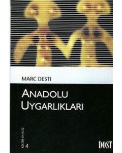 Anadolu Uygarlıkları
