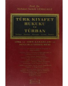 Türk Kıyafet Hukuku ve Türban
