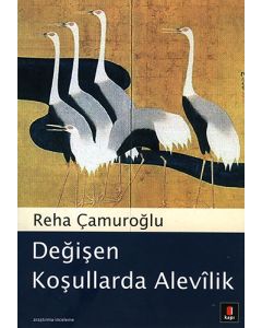 Değişen Koşullarda Alevîlik