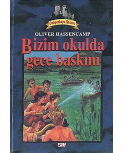 Dehşetkaya Şatosu 2 - Bizim Okulda Gece Baskını 
