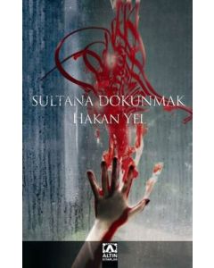 Sultana Dokunmak 
