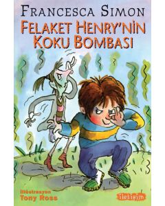 Felaket Henry’nin Koku Bombası