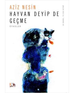 Hayvan Deyip De Geçme