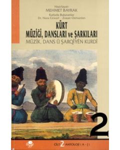 Kürt Müziği Dansları ve Şarkıları (3 Cilt)