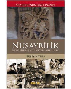 Anadolu’nun Gizli İnancı Nusayrilik