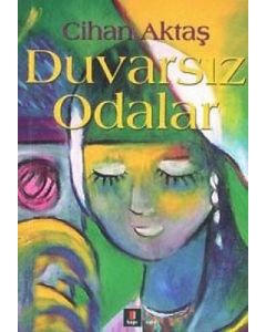 Duvarsız Odalar