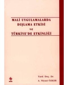 Mali Uygulamalarda Dışlama Etkisi