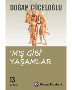 'Mış Gibi' Yaşamlar