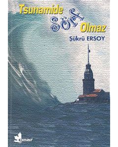 Tsunamide Sörf Olmaz
