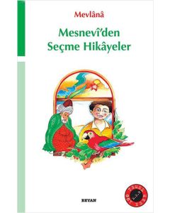Mesnevi’den Seçme Hikayeler