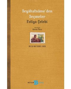 Seyahatname’den Seçmeler