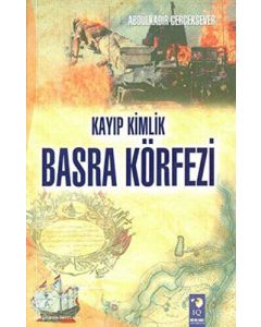 Kayıp Kimlik Basra Körfezi