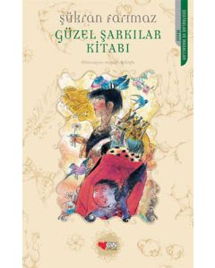 Güzel Şarkılar Kitabı