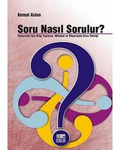Soru Nasıl Sorulur ?