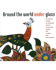 Around The World Under Glass