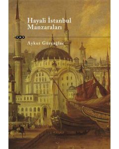 Hayali İstanbul Manzaraları
