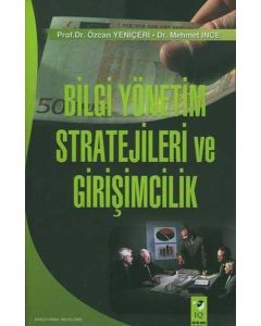 Bilgi Yönetim Stratejileri ve Girişimcilik