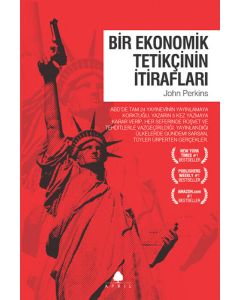 Bir Ekonomik Tetikçinin İtirafları