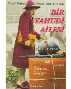İstanbulda Bir Yahudi Ailesi 2 - İkinci Dünya Savaşının Ateşinde