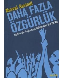 Daha Fazla Özgürlük