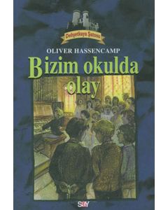 Dehşetkaya Şatosu 7 - Bizim Okulda Olay 