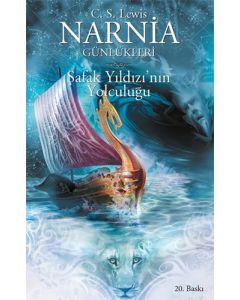 Narnia Günlükleri 5 - Şafak Yıldızı’nın Yolculuğu