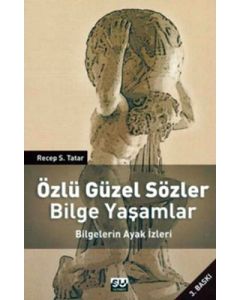 Özlü Güzel Sözler Bilge Yaşamlar