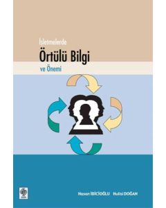 İşletmelerde Örtülü Bilgi ve Önemi