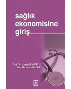Sağlık Ekonomisine Giriş