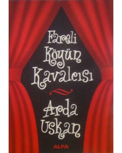 Fareli Köyün Kavalcısı