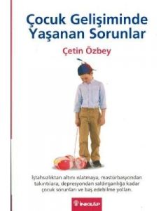 Çocuk Gelişiminde Yaşanan Sorunlar