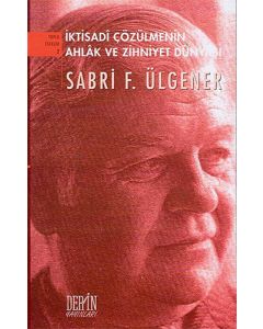 İktisadi Çözümlemenin Ahlak ve Zihniyet Dünyası