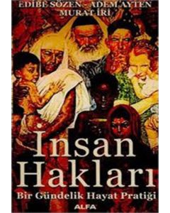 İnsan Hakları - Bir Gündelik Hayat Pratiği