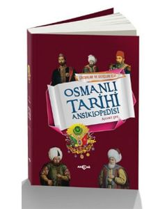 Çocuklar ve Gençler İçin Osmanlı Tarihi Ansiklopedisi