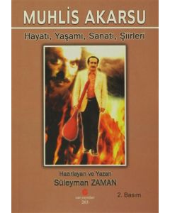 Muhlis Akarsu - Hayatı Yaşamı Sanatı Şiirler