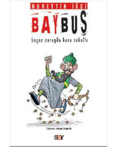 Bay Buş - Beyaz Saray’da Kara Sakallı