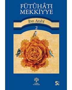 Fütuhat-ı Mekkiyye 2