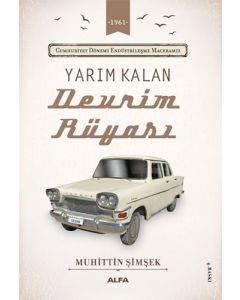 Yarım Kalan Devrim Rüyası