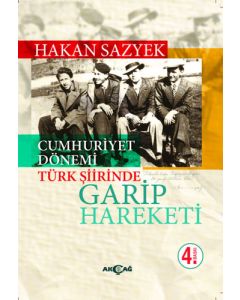 Cumhuriyet Döneminde Türk Şiirinde Garip Hareketi