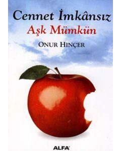 Cennet İmkânsız Aşk Mümkün