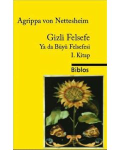 Gizli Felsefe Ya da Büyü Felsefesi 1.Kitap