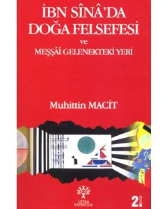 İbn Sina’da Doğa Felsefesi ve Meşşai Gelenekteki Yeri