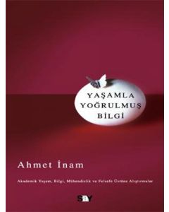 Yaşamla Yoğrulmuş Bilgi