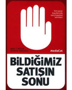 Bildiğimiz Satışın Sonu