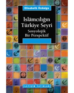 İslamcılığın Türkiye Seyri